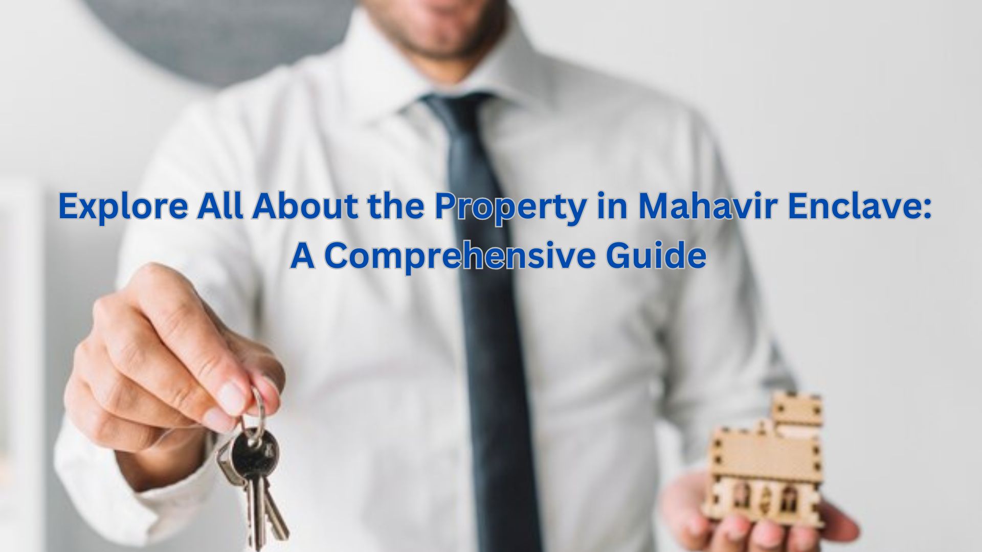 Explore All About the Property in Mahavir Enclave: A Comprehensive Guide